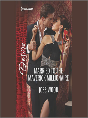 cover image of Married to the Maverick Millionaire